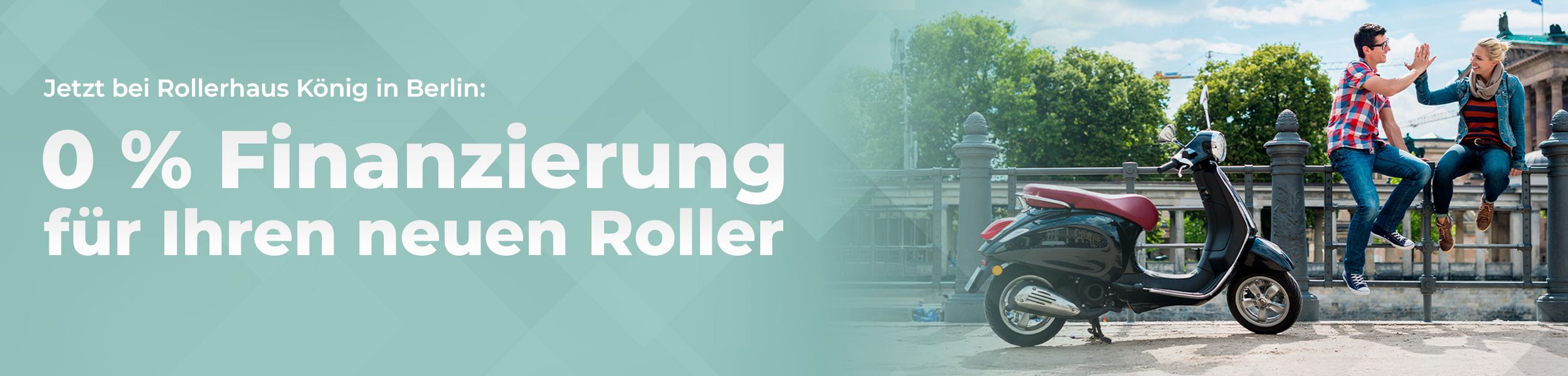 Jetzt bei Rollerhaus König: 0 % Finanzierung oder 1.000 € für Ihren alten Schrottroller